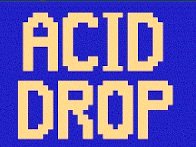 Acid Drop